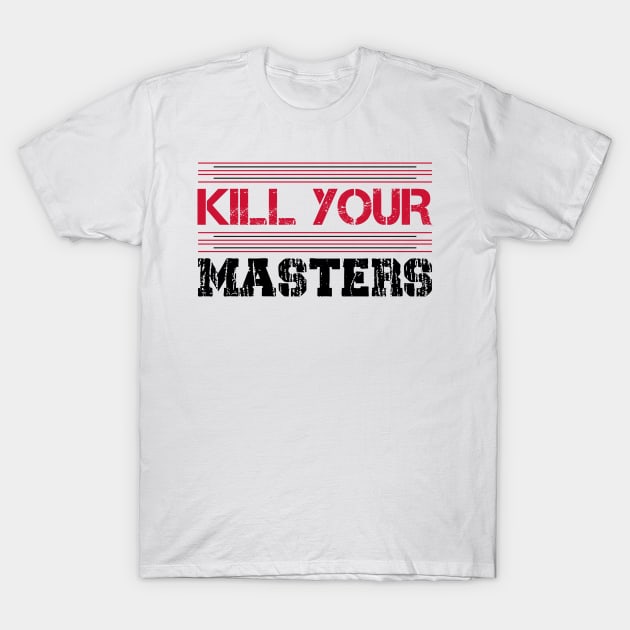 Kill your masters sweatshirt new arrivals